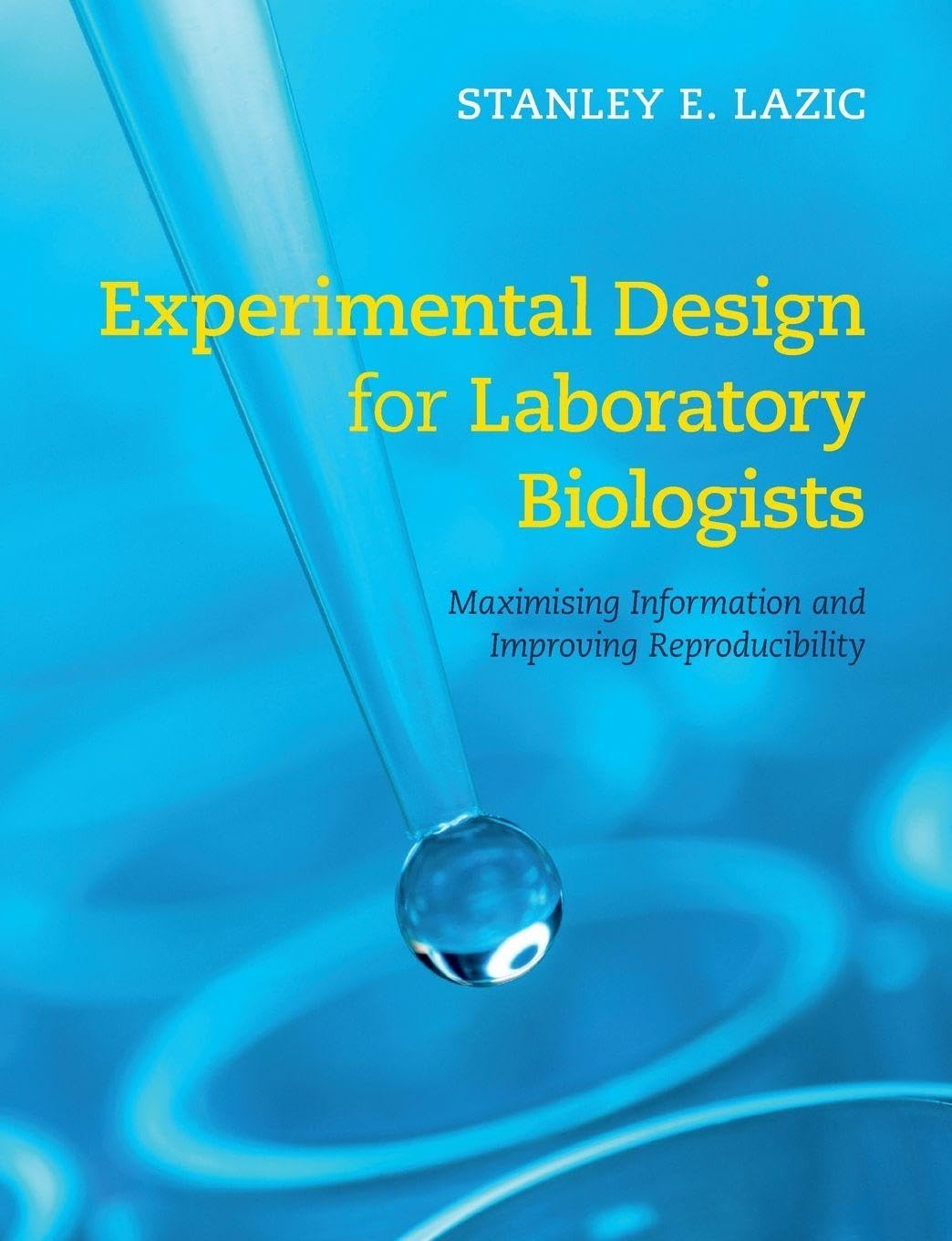 Experimental Design for Laboratory Biologists Medicine Books