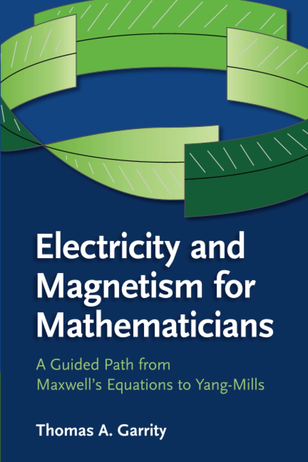 Product Image: Electricity and Magnetism for Mathematicians