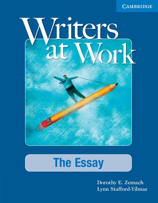 Writers at Work: The Essay Student's Book and Writing Skills Interactive Pack Foreign Languages ​​& Dictionaries
