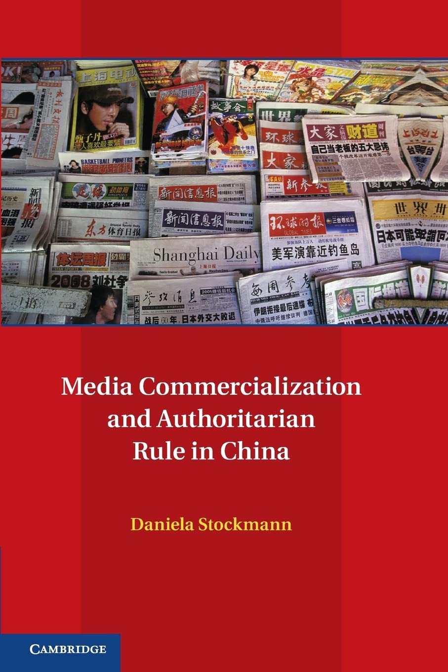 Media Commercialization and Authoritarian Rule in China Law