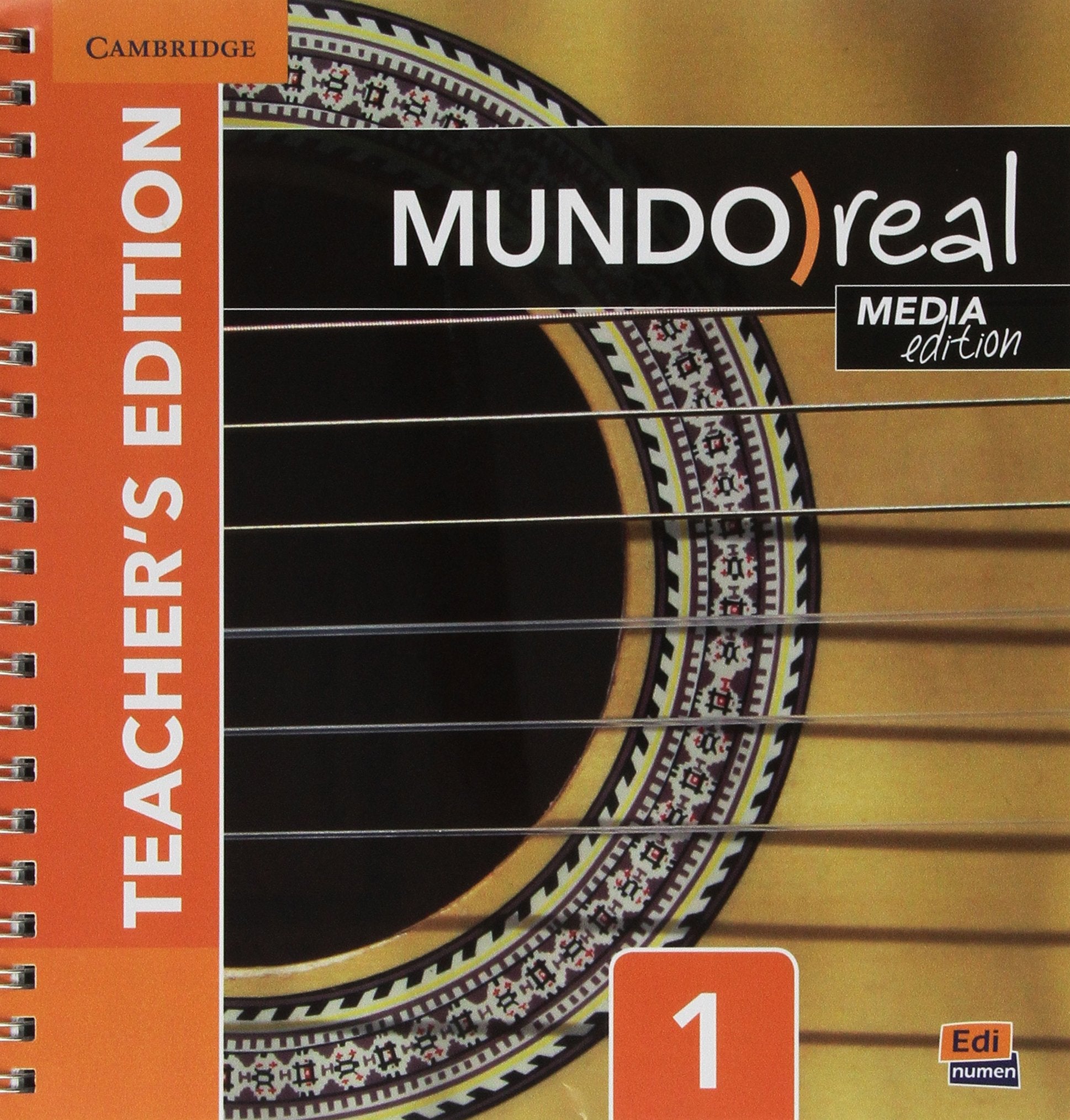 Mundo Real Media Edition Level 1 Teacher's Edition Plus Eleteca Access and Digital Master Guide Politics & History