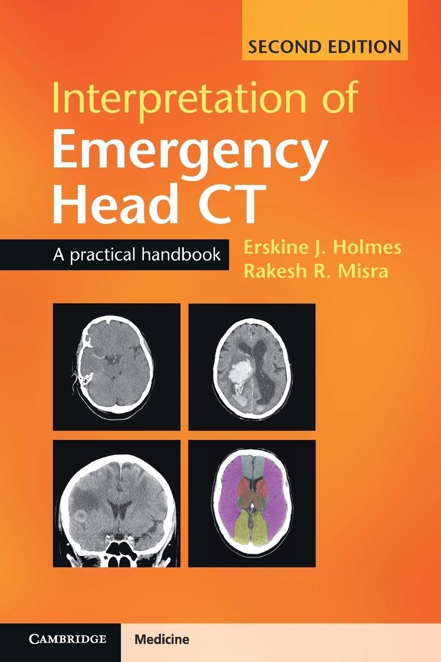 Interpretation of Emergency Head CT Medicine