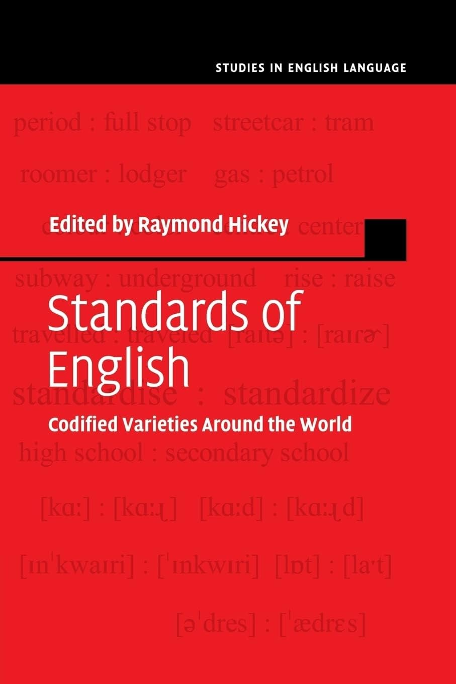 Standards of English: Codified Varieties Around The World book
