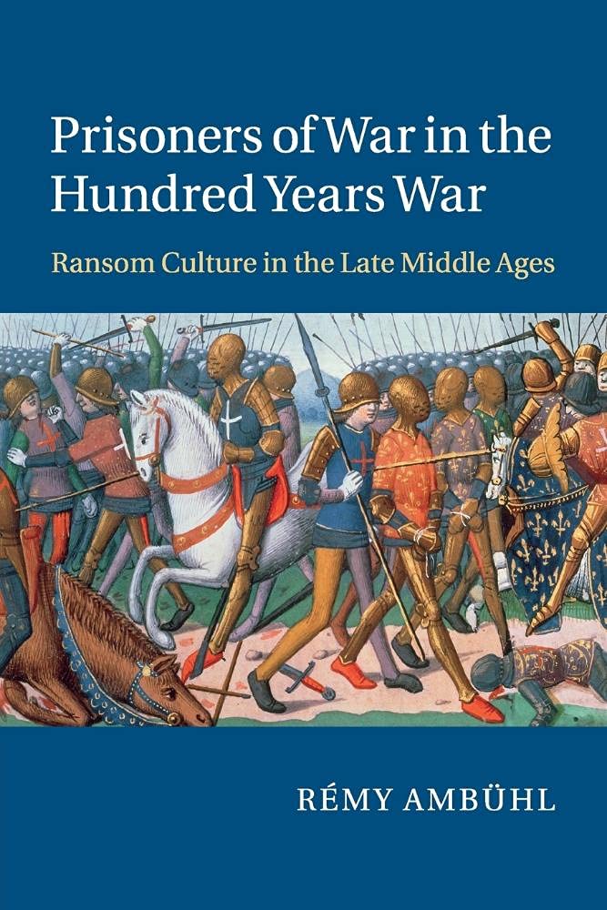 Prisoners of War in the Hundred Years War book