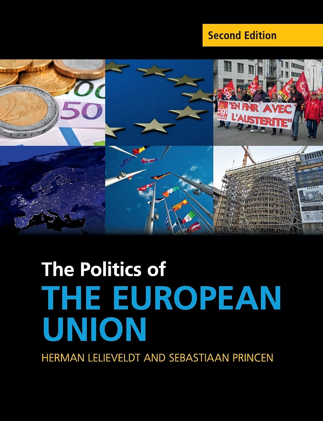 The Politics of the European Union (Cambridge Textbooks in Comparative Politics) Law