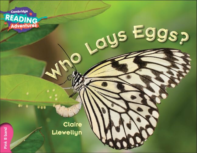 Cambridge Reading Adventures Who Lays Eggs? Pink B Band book