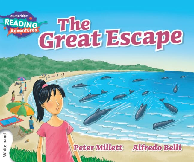 Cambridge Reading Adventures the Great Escape White Band Novels & Short Stories