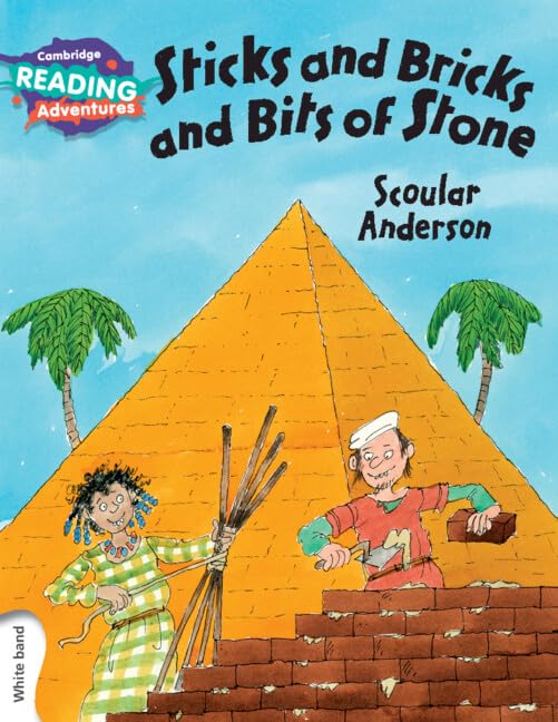 Cambridge Reading Adventures Sticks and Bricks and Bits of Stone White Band Foreign Languages ​​& Dictionaries