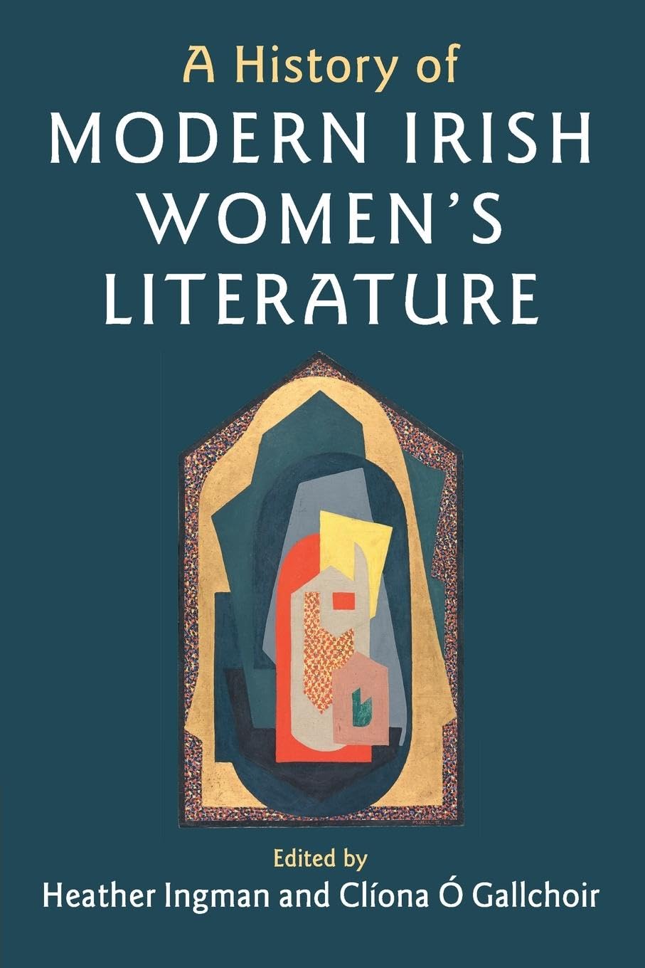 A History of Modern Irish Women's Literature Contemporary literature