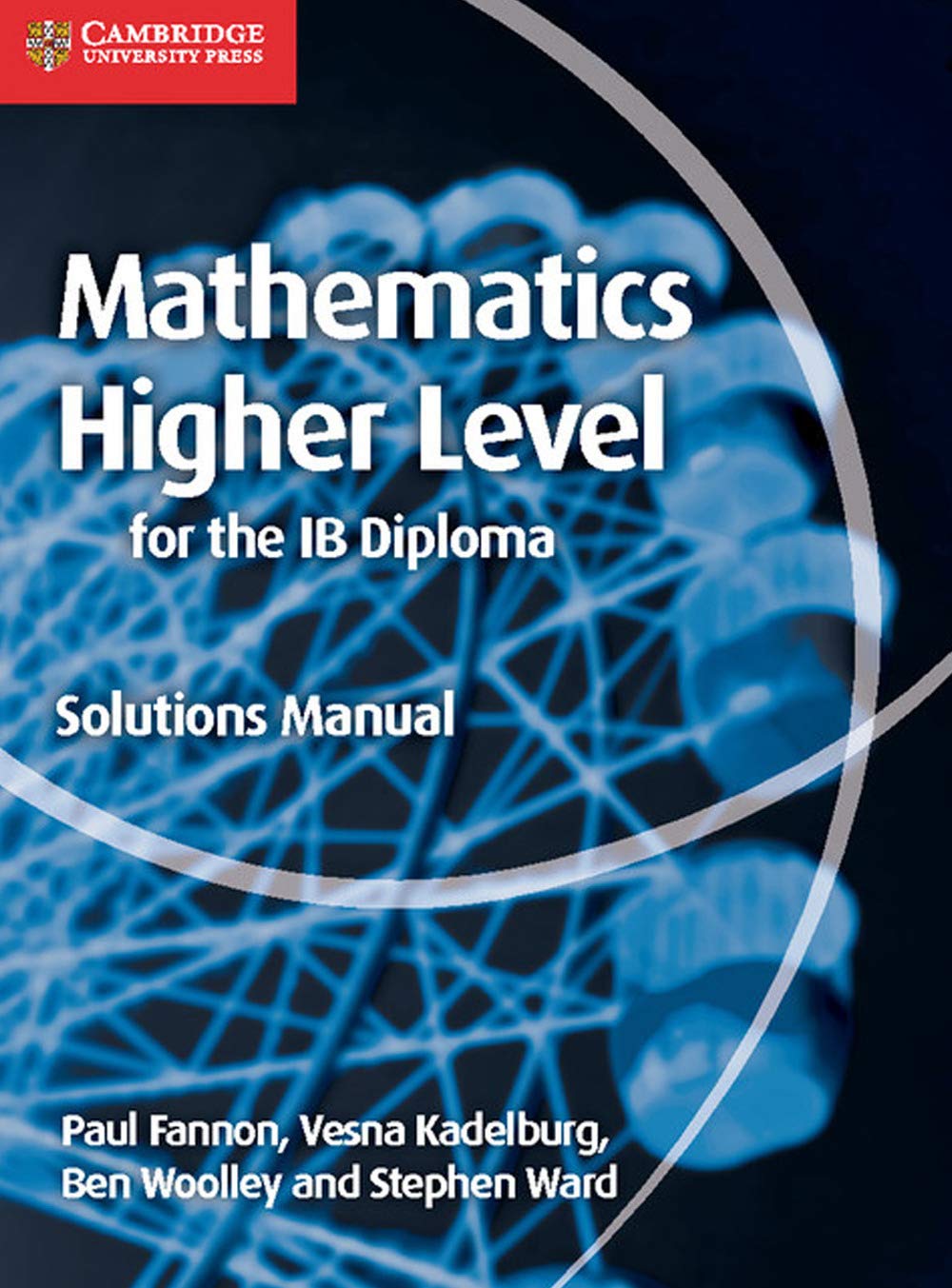 Mathematics for the IB Diploma Higher Level Solutions Manual Professional & Reference Books