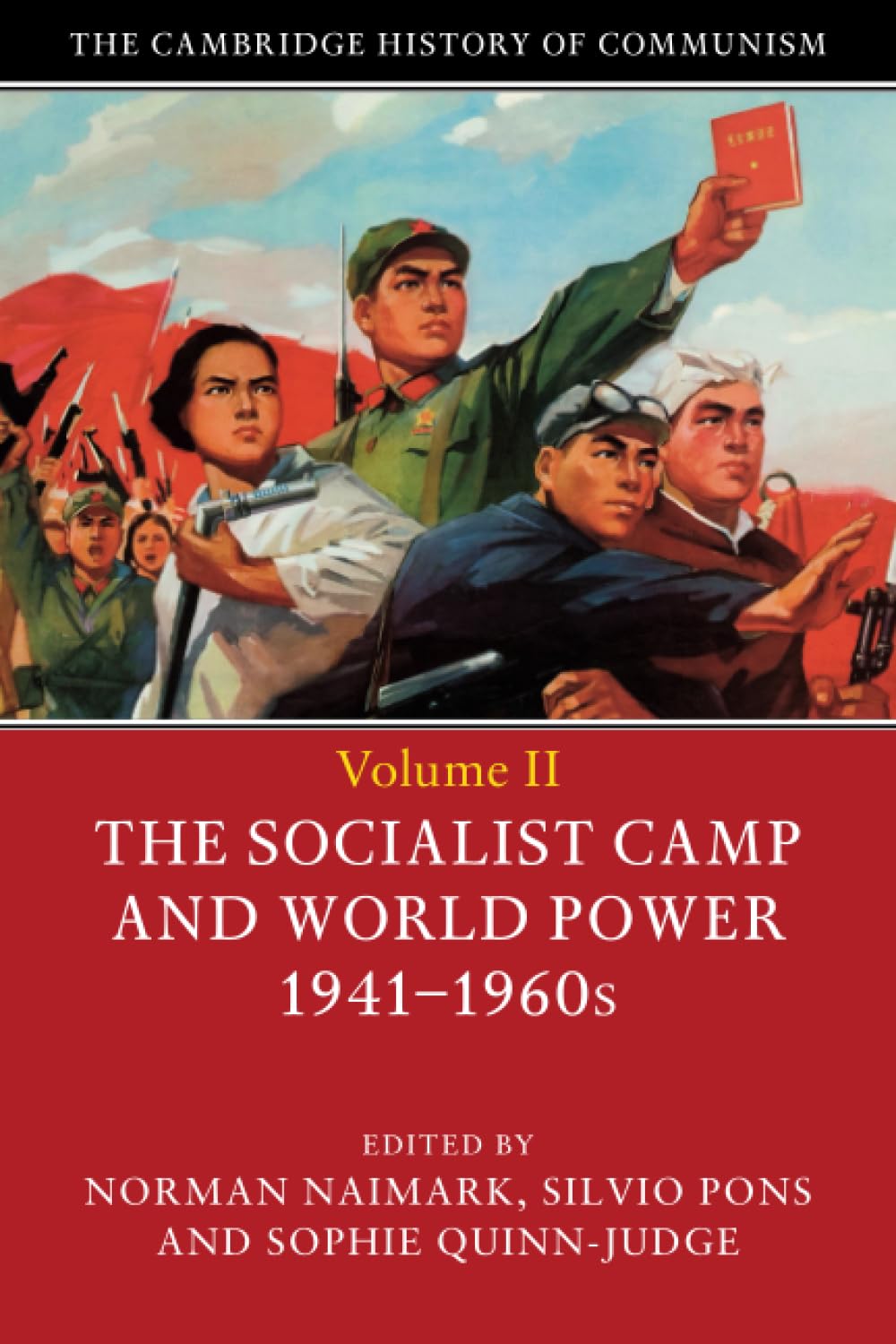 The Cambridge History of Communism (The Cambridge History of Communism, 2, Band 2) Social Sciences