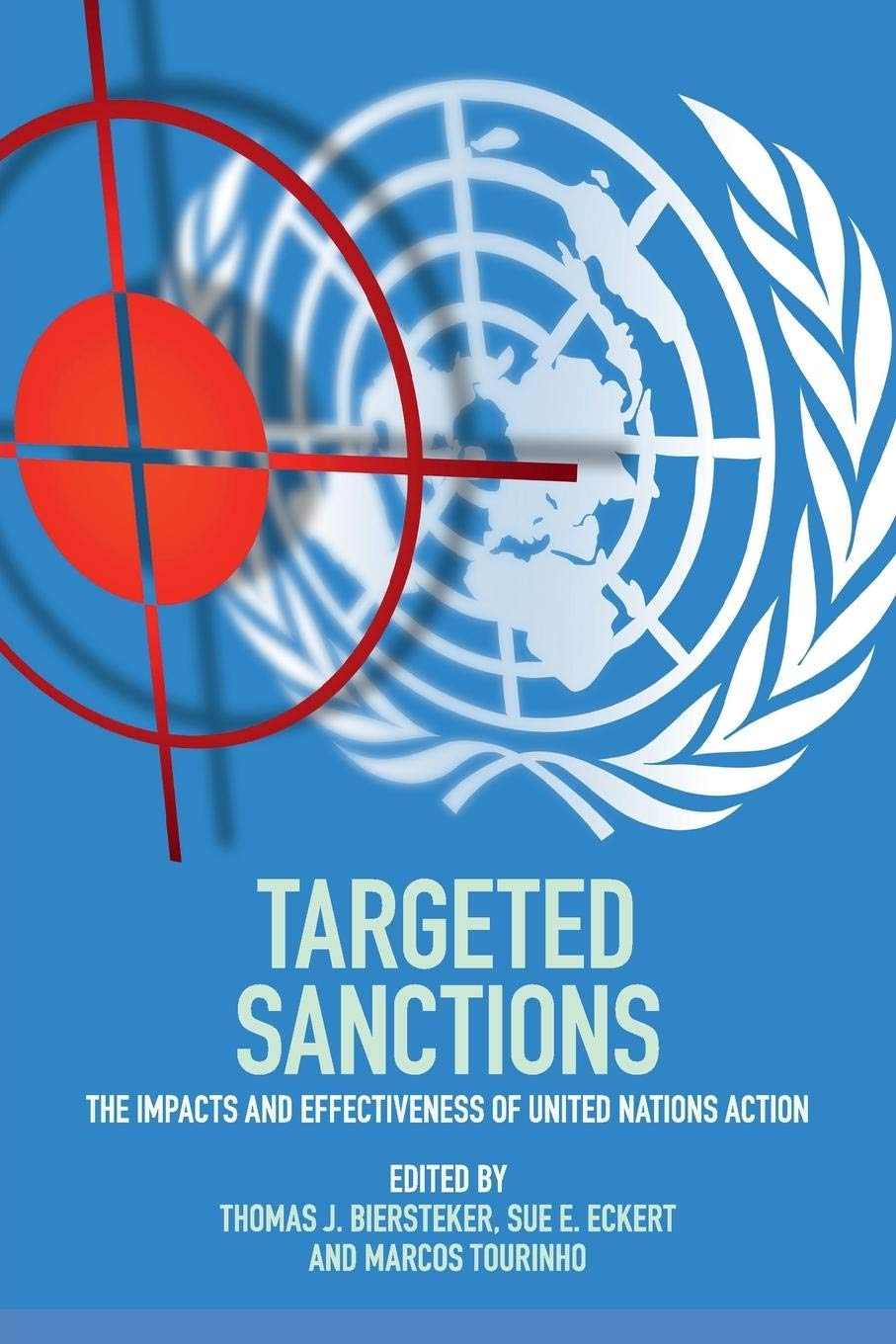 Targeted Sanctions: The Impacts and Effectiveness of United Nations Action Law