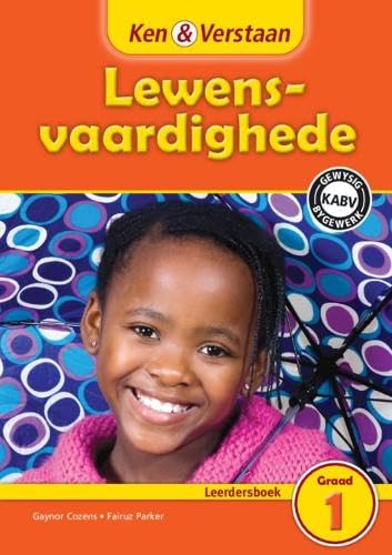 Ken & Verstaan Lewensvaardighede Leerdersboek Graad 1 Afrikaans book