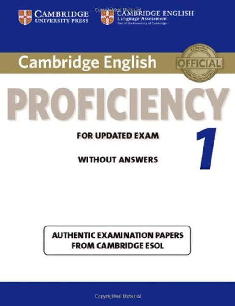 Cambridge English Proficiency 1 for Updated Exam Student's Book without Answers: Authentic Examination Papers from Cambridge ESOL (CPE Practice Tests) Foreign Languages ​​& Dictionaries