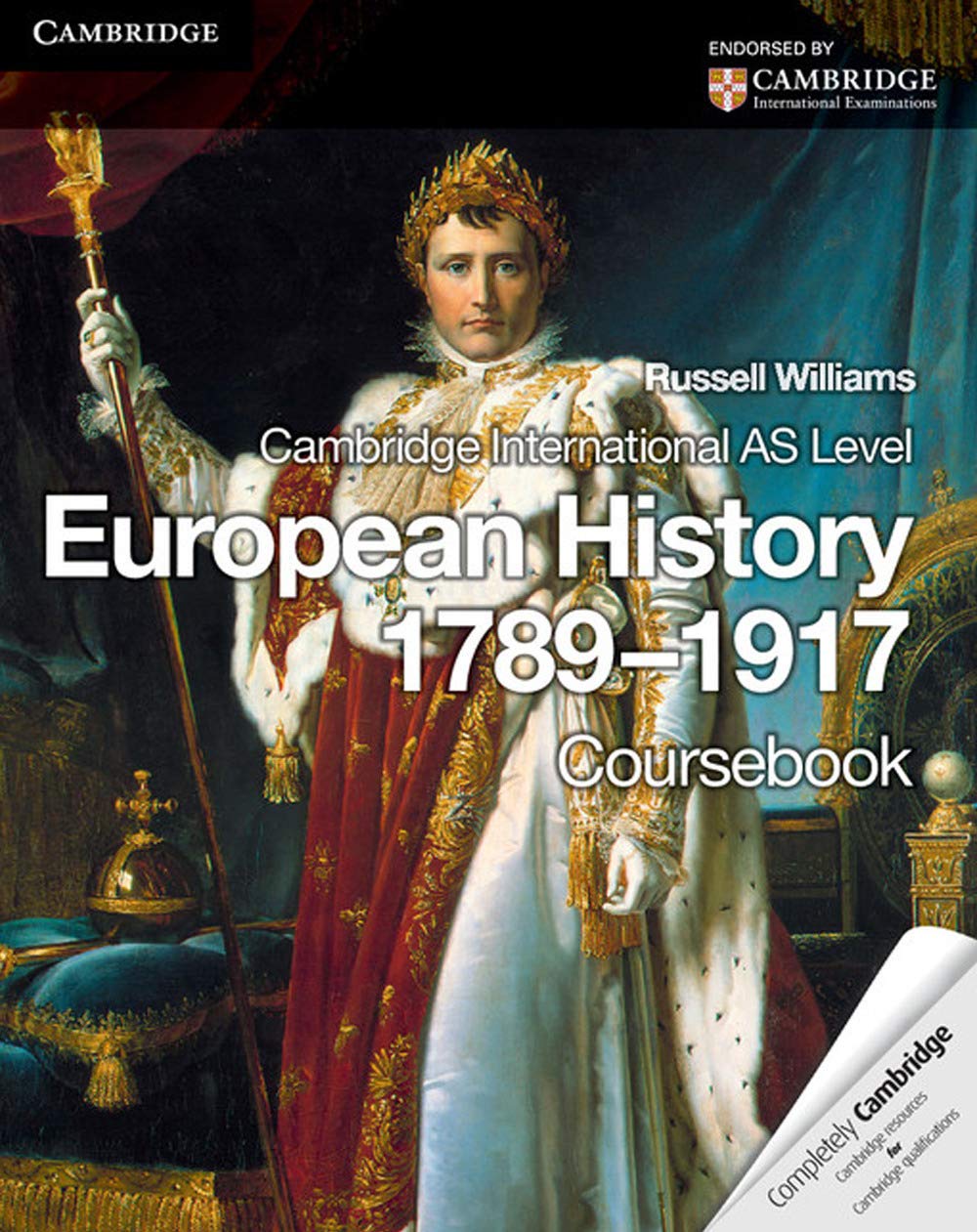 Cambridge International AS Level European History 1789-1917 Politics & History