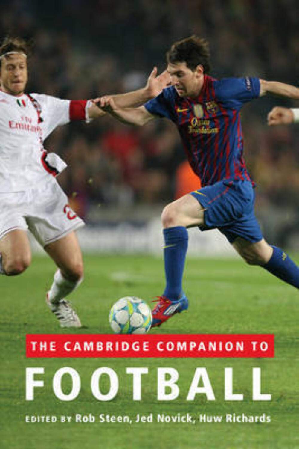 The Cambridge Companion to Football Leisure & Fun