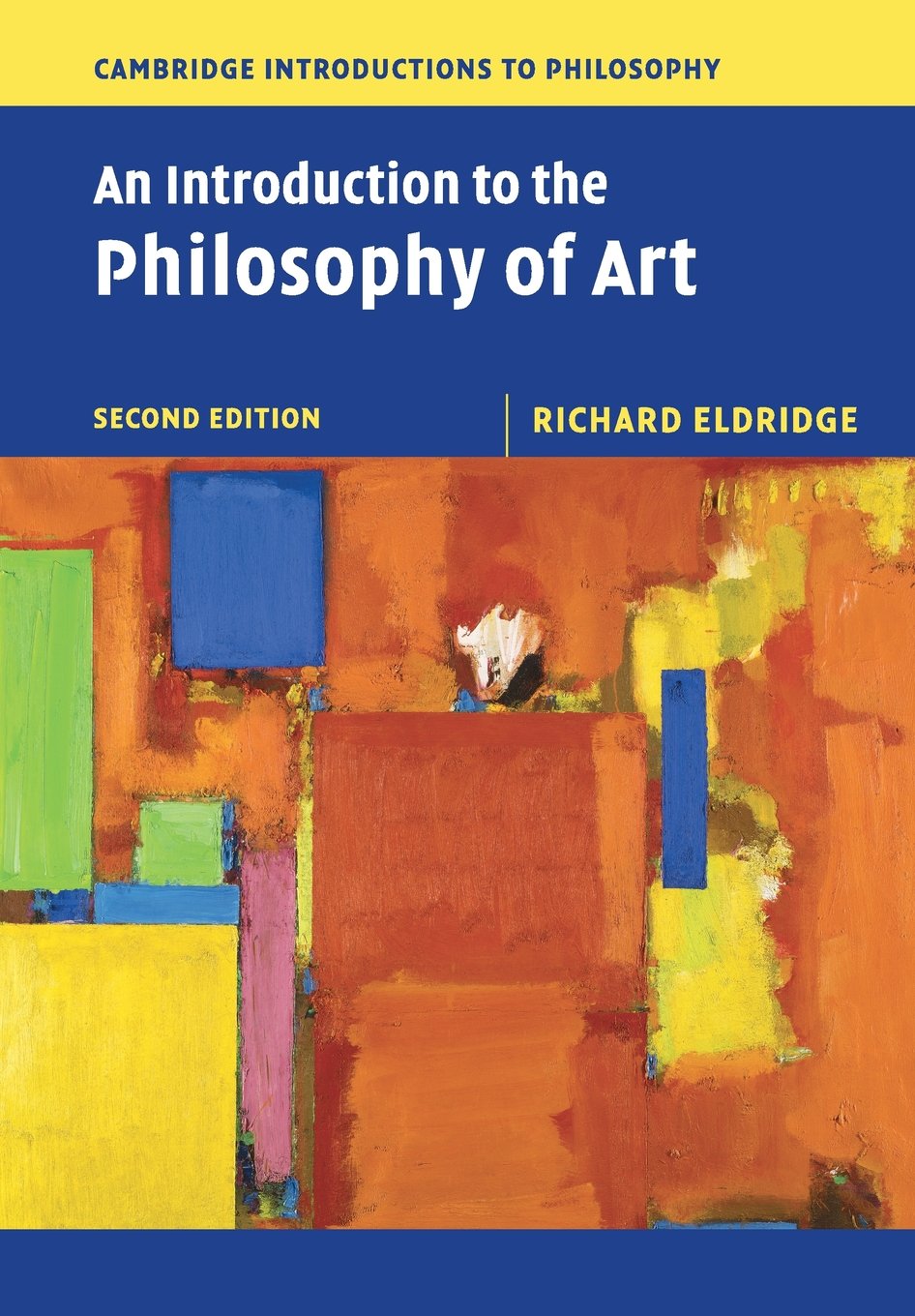 An Introduction to the Philosophy of Art (Cambridge Introductions to Philosophy) Philosophy