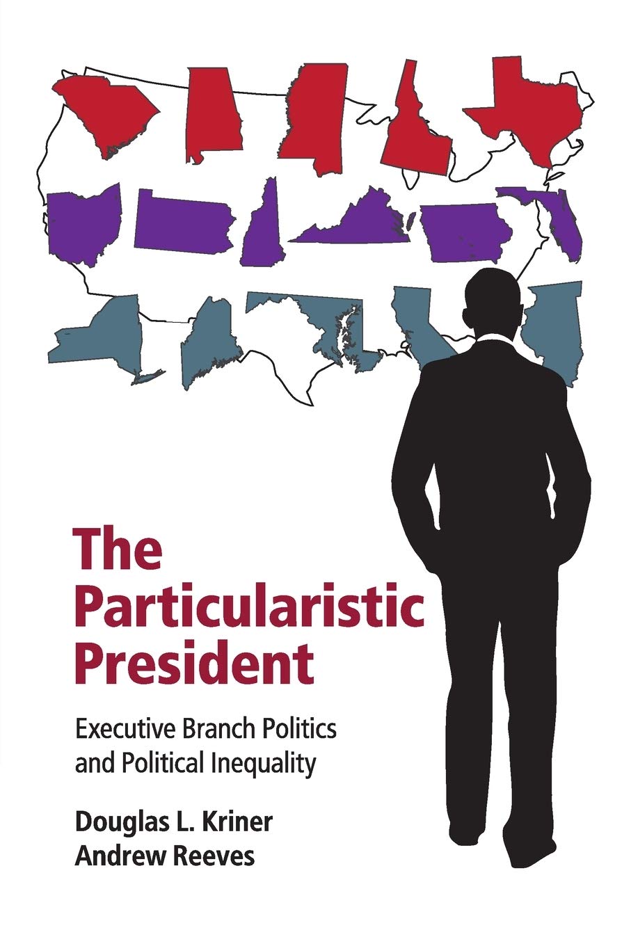 The Particularistic President: Executive Branch Politics and Political Inequality Social Sciences