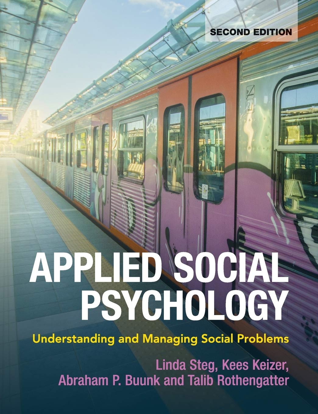 Applied Social Psychology: Understanding and Managing Social Problems General education
