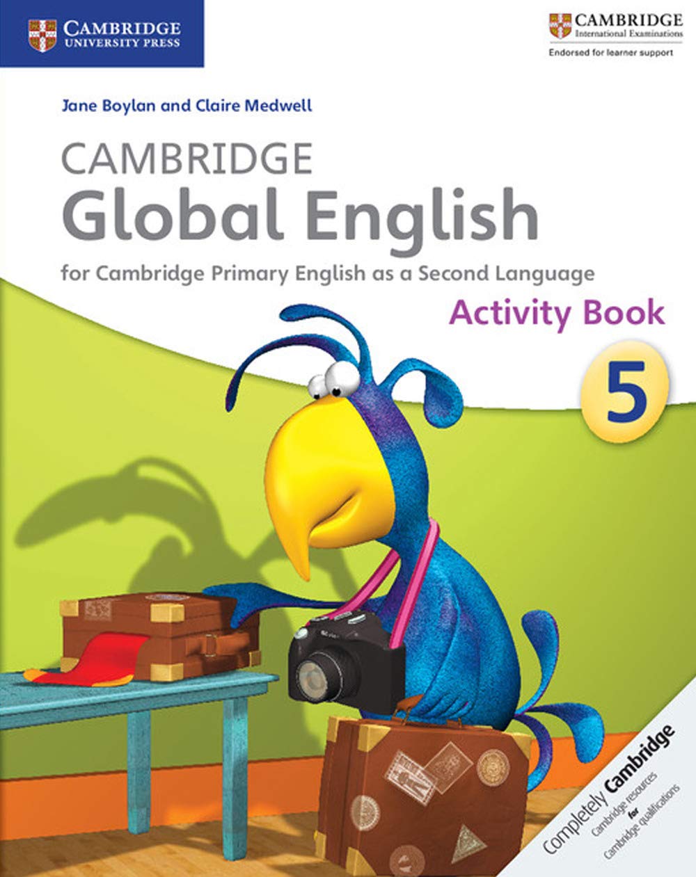 Cambridge Global English Stage 5 Activity Book: for Cambridge Primary English as a Second Language Foreign Languages ​​& Dictionaries