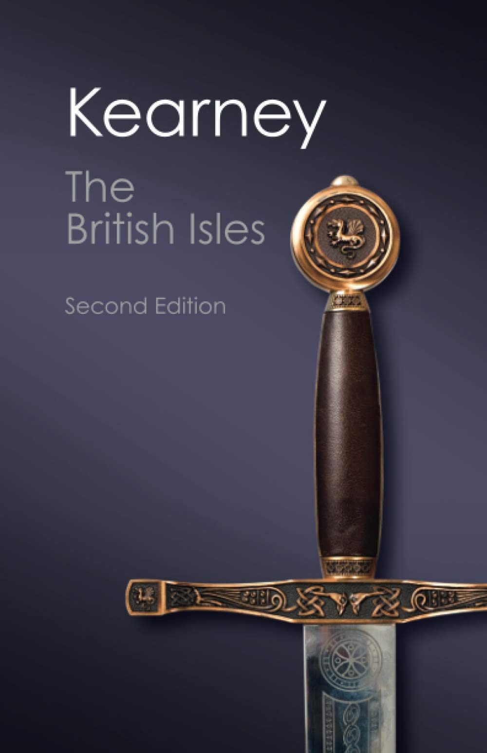 The British Isles: A History of Four Nations (Canto Classics) Politics & History