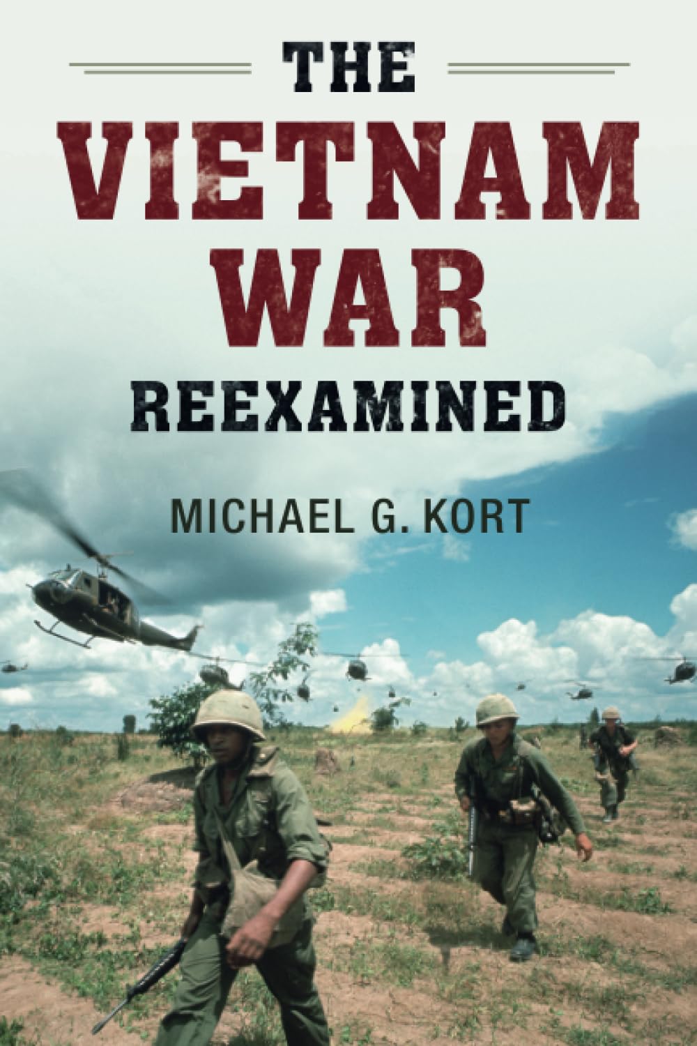 The Vietnam War Reexamined (Cambridge Essential Histories) Politics & History