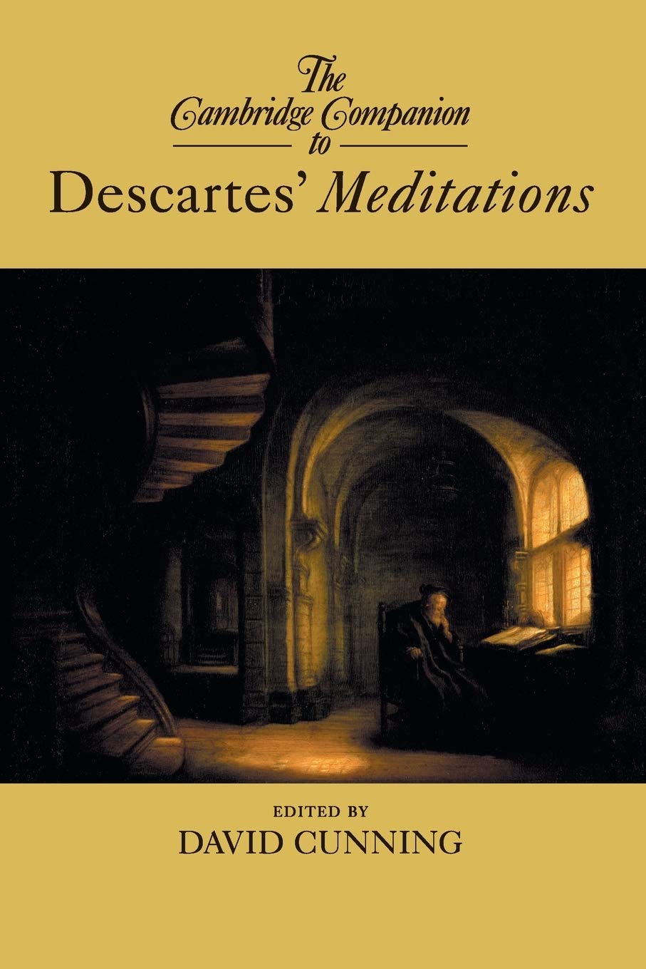 The Cambridge Companion to Descartes' Meditations Philosophy