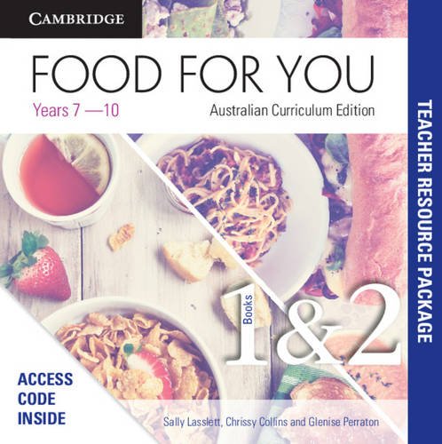 Food for You Australian Curriculum Edition Books 1 and 2 Teacher Resource Package Education