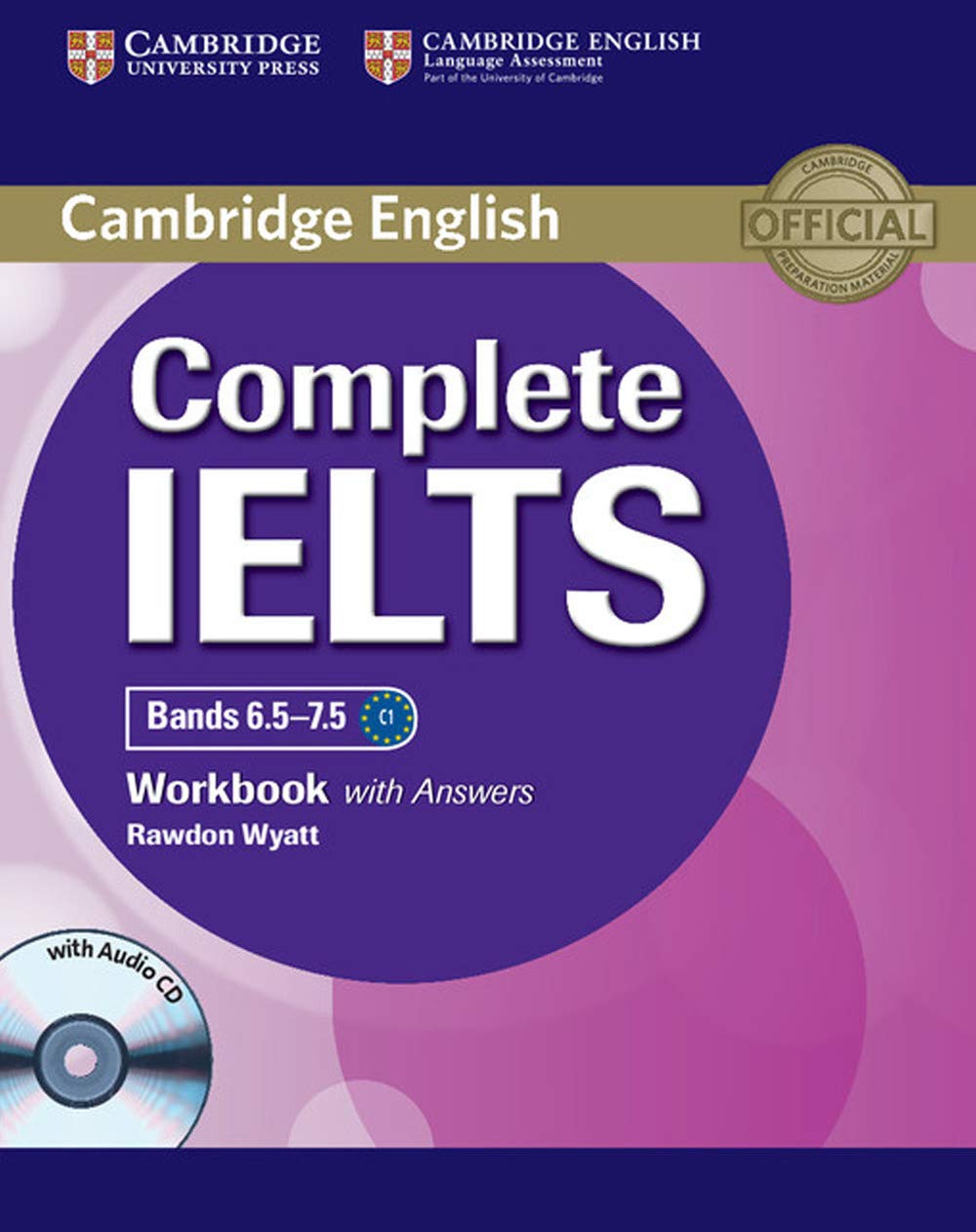 Complete IELTS Bands 6.5-7.5 Workbook with Answers with Audio CD. book