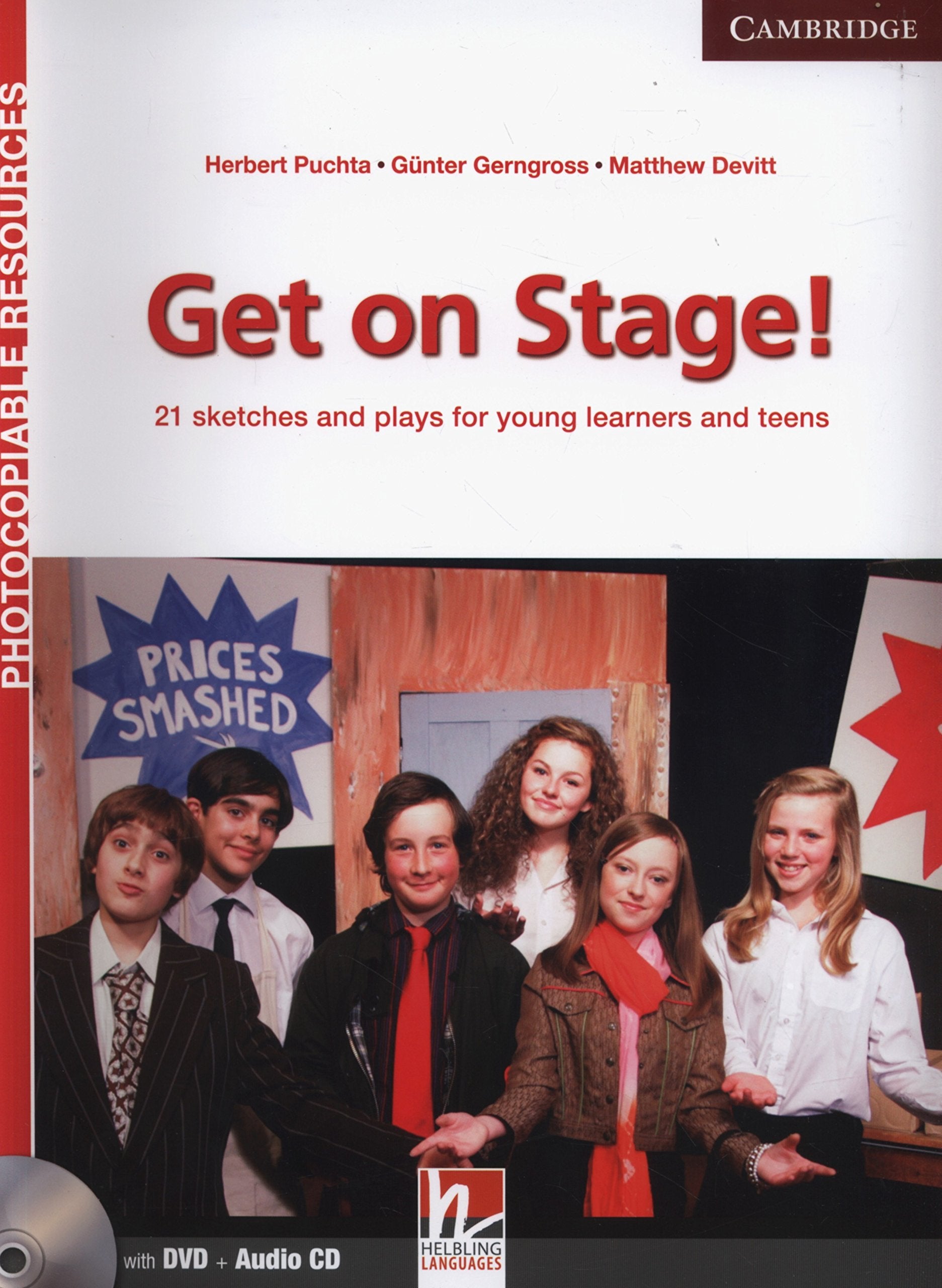 Get on Stage! Teacher's Book with DVD and Audio CD: 21 Sketches and Plays for Young Learners and Teens (Helbling Photocopiable Resources) Foreign Languages ​​& Dictionaries