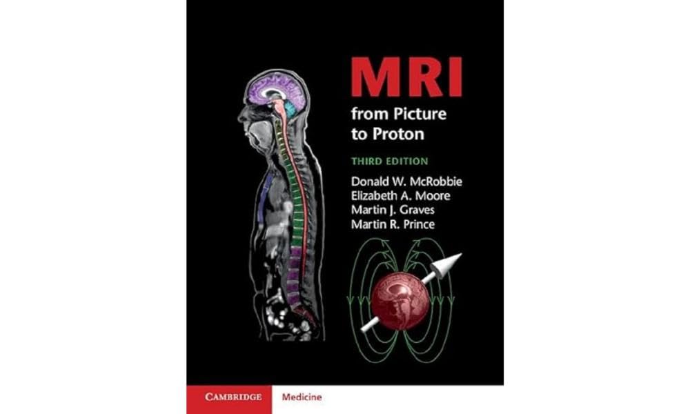 MRI from Picture to Proton book
