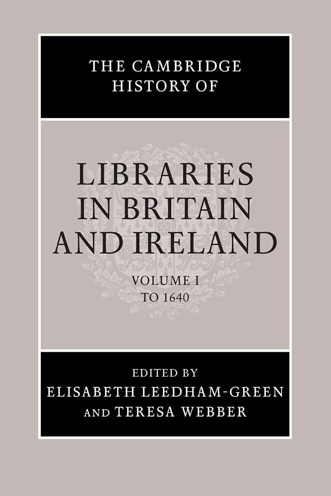 The Cambridge History of Libraries in Britain and Ireland Social Sciences
