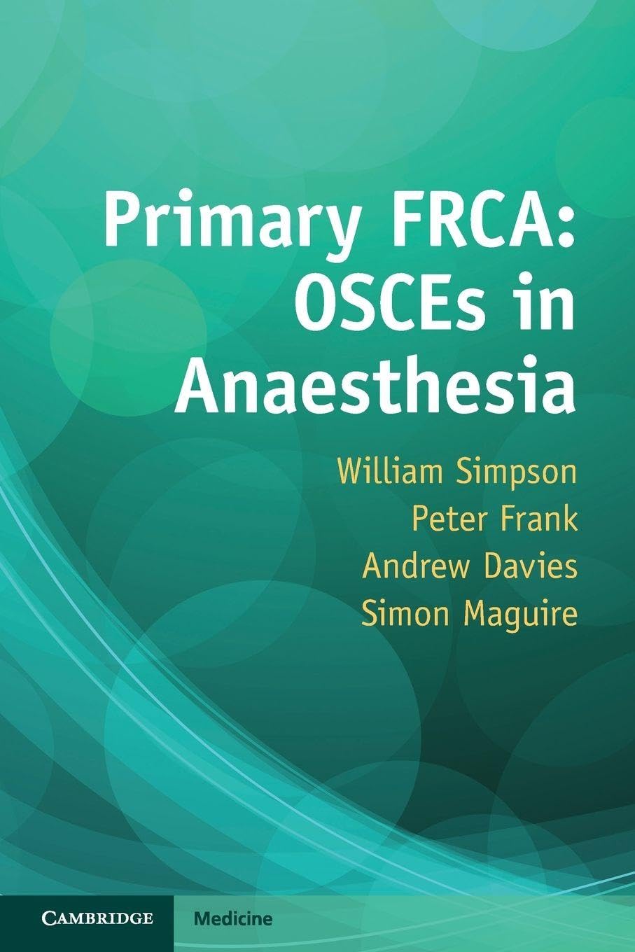 Primary FRCA Medicine