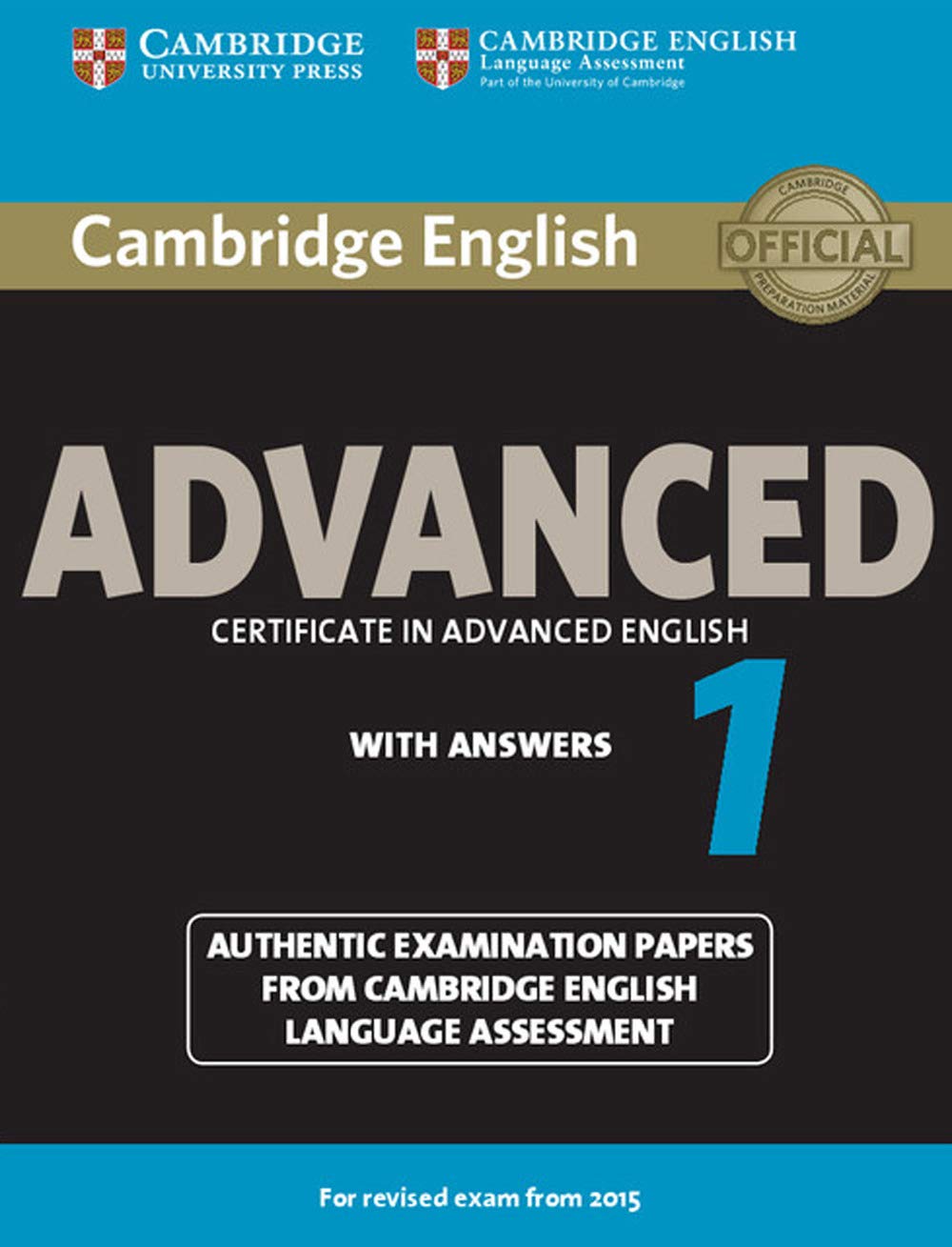Cambridge English Advanced 1 for Revised Exam from 2015 Student's Book with Answers Foreign Languages ​​& Dictionaries