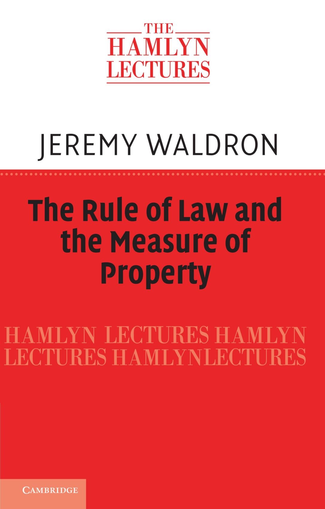 The Rule of Law and the Measure of Property Law