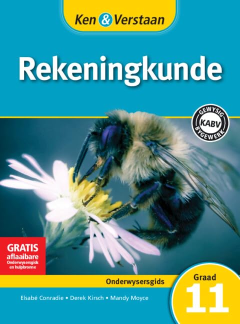 Ken & Verstaan Rekeningkunde Onderwysersgids Graad 11 Afrikaans (CAPS Accounting) Non-fiction