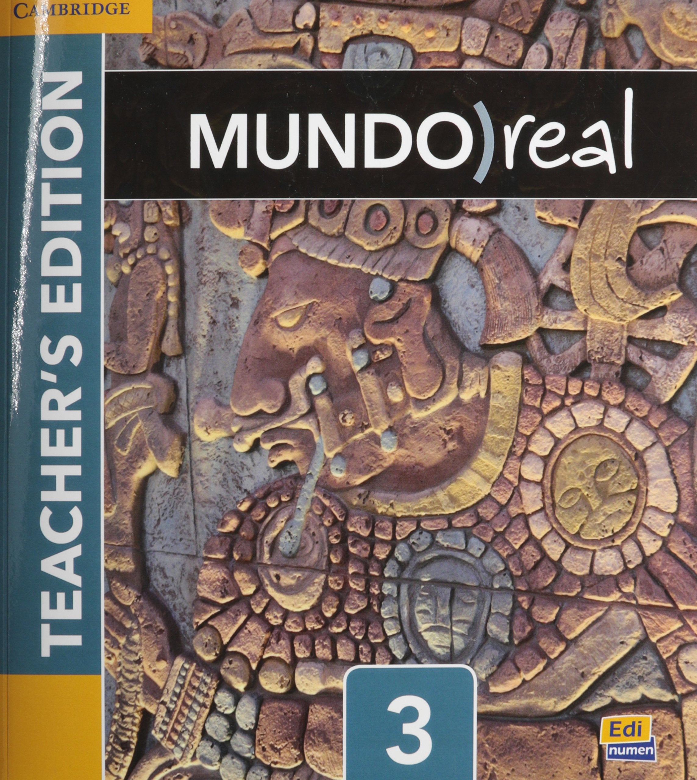 Mundo Real Level 3 Teacher's Edition Plus Eleteca Access and Digital Master Guide Politics & History