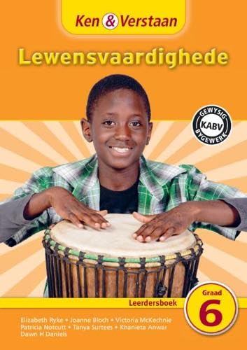 Ken & Verstaan Lewensvaardighede Leerdersboek Graad 6 Afrikaans (CAPS Life Skills) Non-fiction