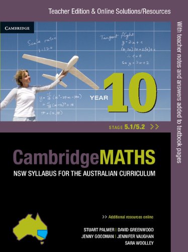 Cambridge Mathematics NSW Syllabus for the Australian Curriculum Year 10 5.1 and 5.2 Teacher Edition Mathematics