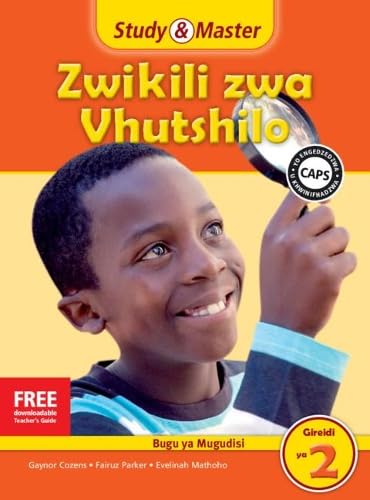 Study & Master Zwikili zwa Vhutshilo Faela ya Mugudisi Gireidi ya 2 Tshivenda (CAPS Life Skills) Non-fiction