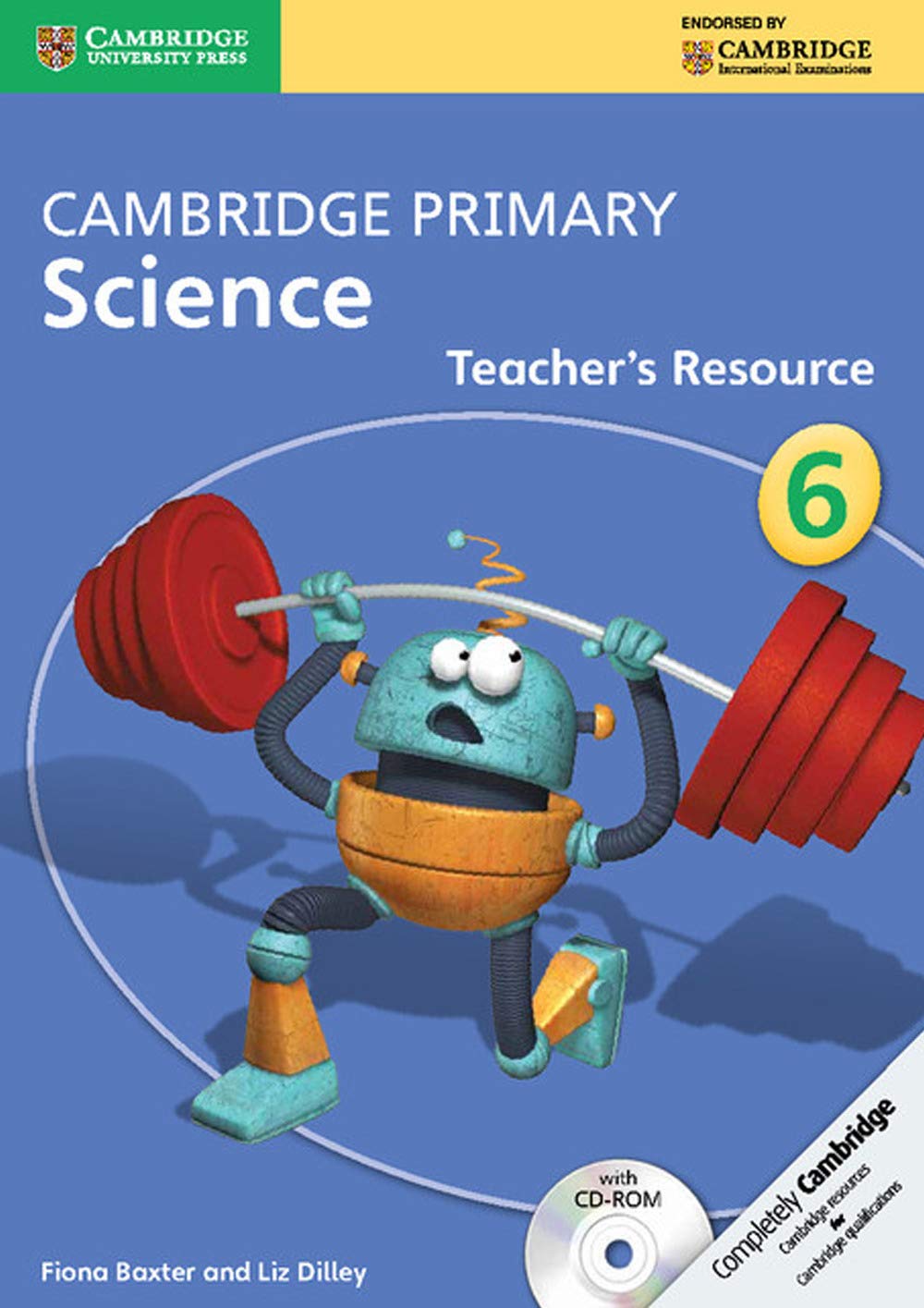 Cambridge Primary Science Stage 6 Teacher's Resource Book (Cambridge International Examinations) Non-fiction