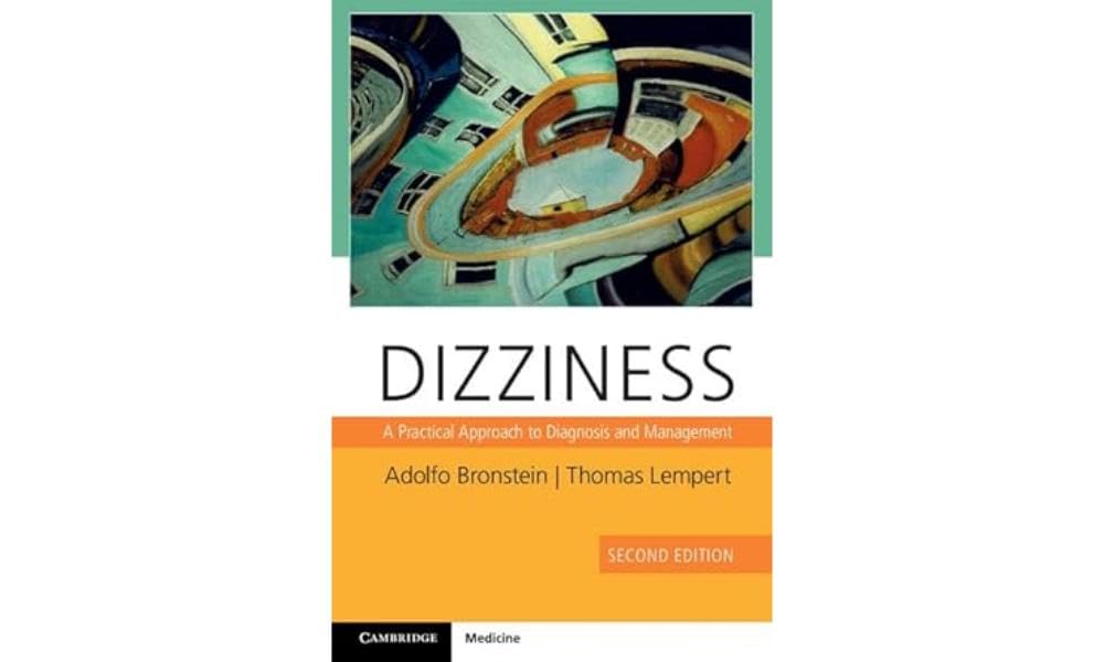 Dizziness with Downloadable Video: A Practical Approach to Diagnosis and Management Medicine