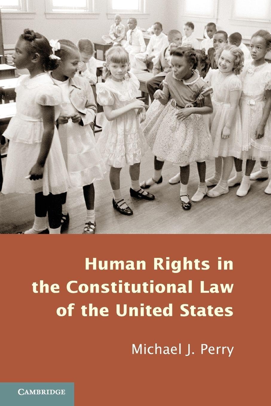 Human Rights in the Constitutional Law of the United States Law