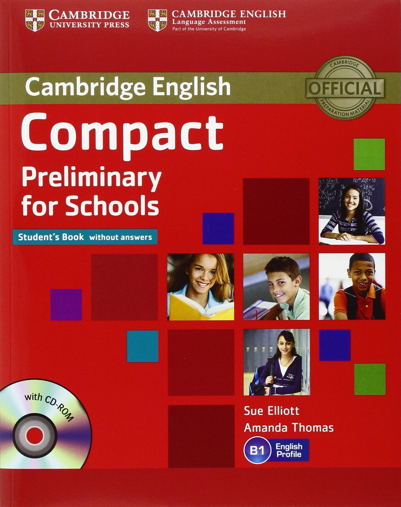 Compact Preliminary for Schools Student's Pack (Student's Book without Answers with CD-ROM: Student's Pack 2 volumes Foreign Languages ​​& Dictionaries
