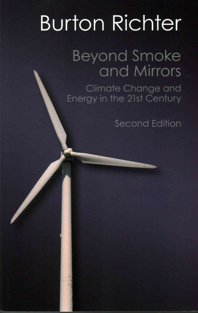 Beyond Smoke and Mirrors: Climate Change And Energy In The 21St Century (Canto Classics) Business & Technology