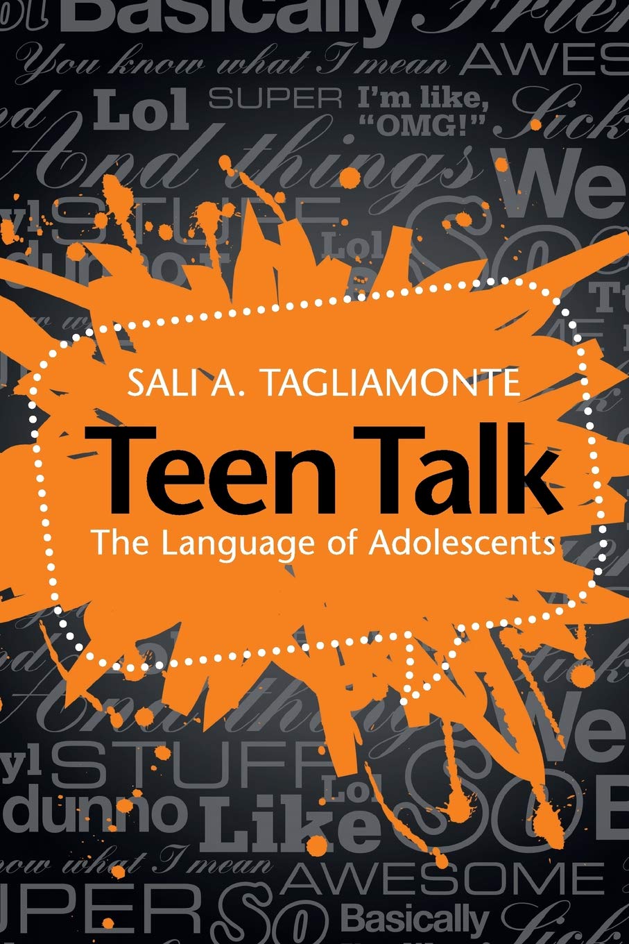 Teen Talk: The Language of Adolescents Law