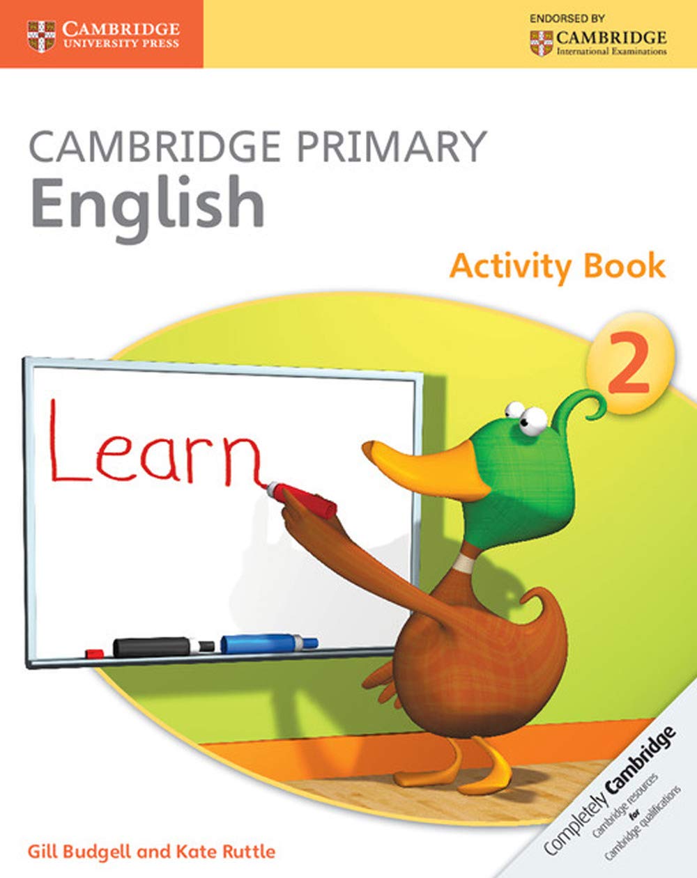Cambridge Primary English Activity Book Stage 2 Activity Book (Cambridge International Examinations) Reading Aloud & Learning to Read