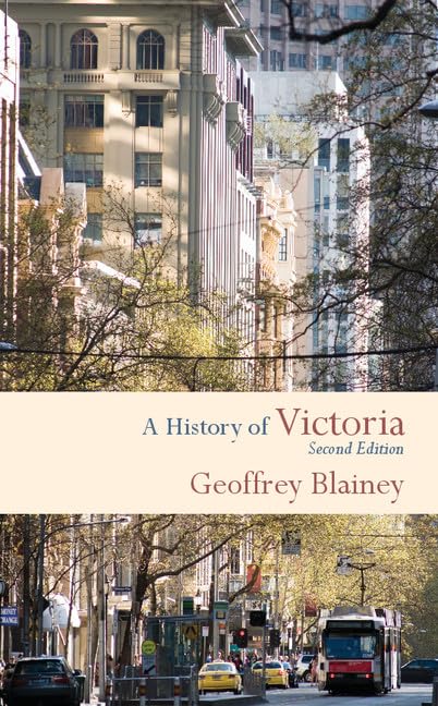 A History of Victoria Politics & History
