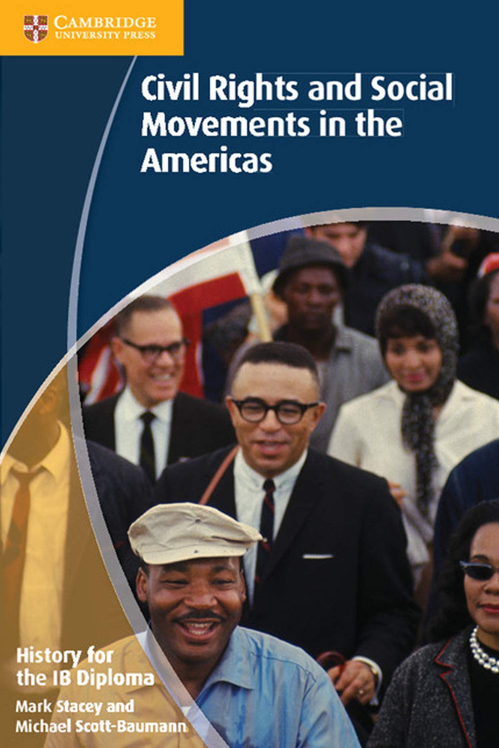 History for the IB Diploma: Civil Rights and Social Movements in the Americas Social Sciences