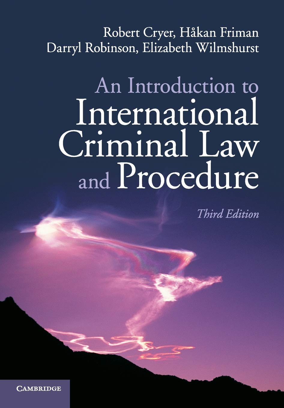 An Introduction to International Criminal Law and Procedure Law